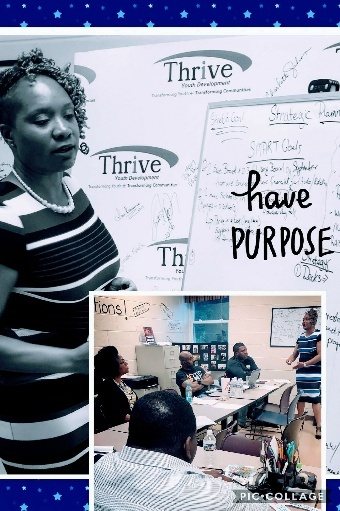 LaTasha leading a Thrive Youth Development session beside a whiteboard that reads have purpose